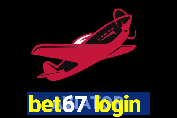 bet67 login